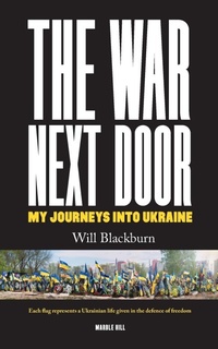 Abbildung von: THE WAR NEXT DOOR - Marble Hill Publishers