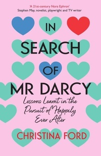 Enlarge image Cover: In Search of Mr Darcy - Icon Books