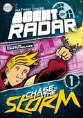 Cover: Chase the Storm (Nathan Chase Agent of RADAR #1) - BookLife Publishing