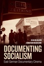 Bild: Documenting Socialism - Berghahn Books