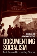Cover: Documenting Socialism - Berghahn Books