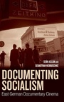 Bild: Documenting Socialism - Berghahn Books
