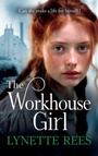 Cover: The Workhouse Girl - Boldwood Books Ltd