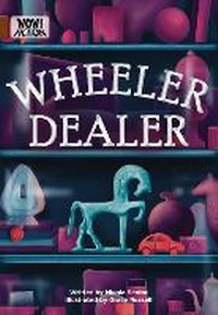 Enlarge image Cover: Wheeler Dealer - Badger Publishing