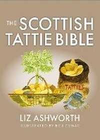Abbildung von: The Scottish Tattie Bible - Birlinn Ltd