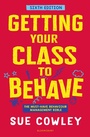 Cover: Getting Your Class to Behave - Bloomsbury Education
