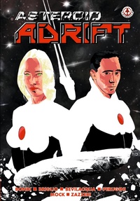 Abbildung von: Asteroid Adrift - Markosia Enterprises Ltd