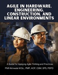 Cover: Agile in Hardware, Engineering, Construction and Linear Environments - Praizion Media