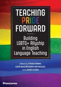 Cover: Teaching Pride Forward - TESOL International Association