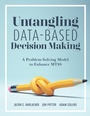 Cover: Untangling Data-Based Decision Making - Marzano Resources