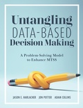Cover: Untangling Data-Based Decision Making - Marzano Resources