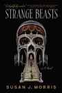 Cover: Strange Beasts - Bindery Books
