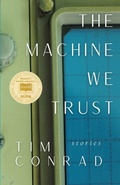 Cover: The Machine We Trust - Cornerstone Press