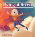 Cover: Flying at Recess - Gripper Products