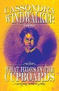 Cover: What Hides in the Cupboards - Unnerving
