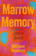 Cover: Marrow Memory - James Street North Books