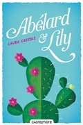 Cover: Ab&eacute;lard & Lily - Castelmore