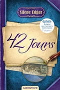 Cover: 42 jours (version dyslexique) - Castelmore