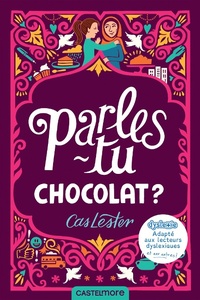 Enlarge image Cover: Parles-tu chocolat ? (version dyslexique) - Castelmore