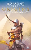 Cover: Assassin's Creed : Assassin's Creed Origins : Le Serment du d&eacute;sert - Bragelonne