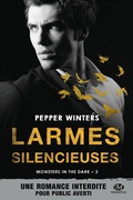 Cover: Monsters in the Dark, T3 : Larmes silencieuses - MILADY