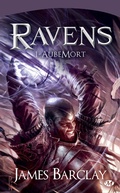 Cover: Les Chroniques des Ravens, T1 : AubeMort - Bragelonne