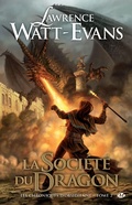 Cover: Les Chroniques d'obsidienne, T2 : La Soci&eacute;t&eacute; du Dragon - Bragelonne