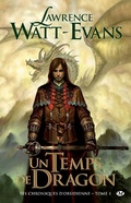 Cover: Les Chroniques d'obsidienne, T1 : Un Temps de dragon - Bragelonne