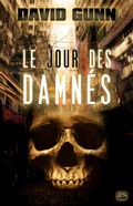 Cover: Les Aux', T3 : Le Jour des Damn&eacute;s - Bragelonne