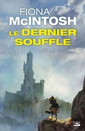 Cover: Le Dernier Souffle, T1 : Le Don - Bragelonne