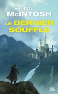 Cover: Le Dernier Souffle, T3 : L'&Acirc;me - Bragelonne