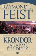Cover: Le Legs de la Faille, T3 : Krondor : la Larme des dieux - Bragelonne