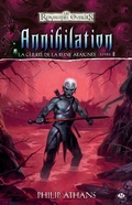 Cover: La Guerre de la Reine Araign&eacute;e, T5 : Annihilation - Bragelonne