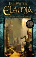 Cover: Elamia, T3 : La M&egrave;re des Tourments - Bragelonne
