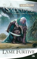 Cover: La L&eacute;gende de Drizzt, T11 : Lame furtive - Bragelonne
