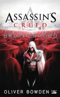 Cover: Assassin's Creed : Assassin's Creed : Brotherhood - Bragelonne