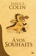Cover: &Agrave; vos souhaits - Bragelonne