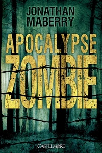 Enlarge image Cover: Apocalypse Zombie - Castelmore