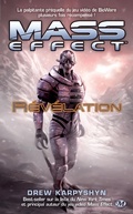 Cover: Mass Effect, T1 : R&eacute;v&eacute;lation - Bragelonne
