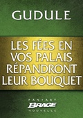 Cover: Les F&eacute;es en vos palais r&eacute;pandront leur bouquet - Bragelonne