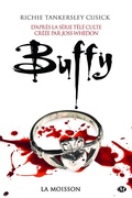 Cover: Buffy, T1.1 : La Moisson - MILADY