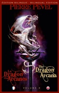 Cover: Les Lames du Cardinal, T3 : Le Dragon des Arcanes / The Dragon Arcana - Bragelonne