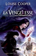 Cover: La Porte du Chaos, T3 : La Vengeresse - Bragelonne