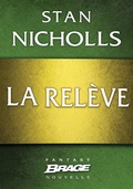Cover: La Rel&egrave;ve - Bragelonne