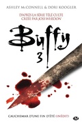 Cover: Buffy, T3.3 : Cauchemar d'une fin d'&eacute;t&eacute; - MILADY