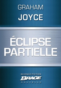 Enlarge image Cover: Eclipse partielle - Bragelonne