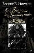 Cover: Le Seigneur de Samarcande, T2 : L'Ombre du Vautour - Bragelonne