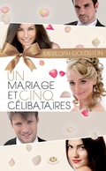 Cover: Un mariage et cinq c&eacute;libataires - MILADY