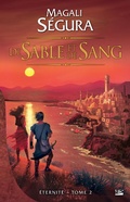Cover: &Eacute;ternit&eacute;, T2 : De sable et de sang - Bragelonne