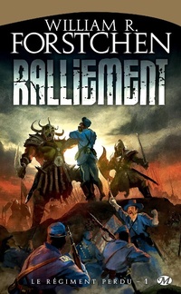 Enlarge image Cover: Le Régiment perdu, T1 : Ralliement - Bragelonne